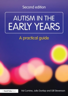 Autism in the Early Years : A Practical Guide
