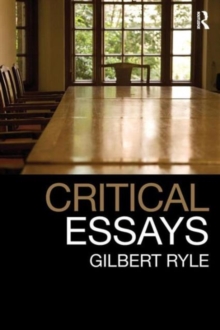 Critical Essays : Collected Papers Volume 1, Paperback / softback Book Critical Essays : Collected Papers Volume 1, Paperback / softback Book