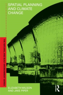 Spatial Planning and Climate Change, Paperback / softback Book Spatial Planning and Climate Change, Paperback / softback Book
