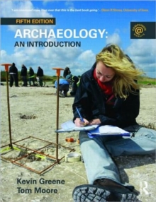 Archaeology: An Introduction, Paperback Book Archaeology: An Introduction, Paperback Book