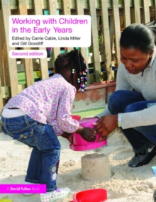 Working with Children in the Early Years, Paperback / softback Book Working with Children in the Early Years, Paperback / softback Book