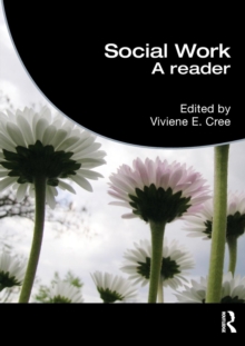 Social Work : A Reader, Paperback / softback Book Social Work : A Reader, Paperback / softback Book