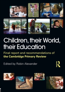 Children, Their World, Their Education, Paperback Book Children, Their World, Their Education, Paperback Book