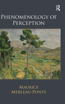 Phenomenology of Perception, Hardback Book Phenomenology of Perception, Hardback Book