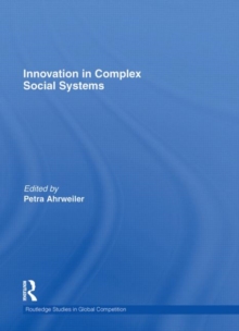 Innovation in Complex Social Systems, Hardback Book Innovation in Complex Social Systems, Hardback Book