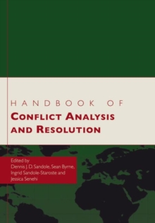 Handbook of Conflict Analysis and Resolution, Paperback / softback Book Handbook of Conflict Analysis and Resolution, Paperback / softback Book