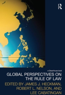 Global Perspectives on the Rule of Law, Paperback / softback Book Global Perspectives on the Rule of Law, Paperback / softback Book