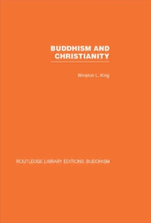 Buddhism and Christianity : Some Bridges of Understanding