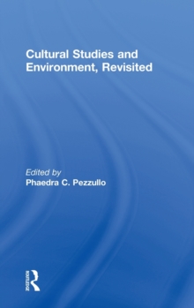 Cultural Studies and Environment, Revisited, Hardback Book Cultural Studies and Environment, Revisited, Hardback Book