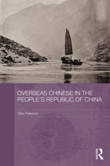 Overseas Chinese in the People's Republic of China, Hardback Book Overseas Chinese in the People's Republic of China, Hardback Book