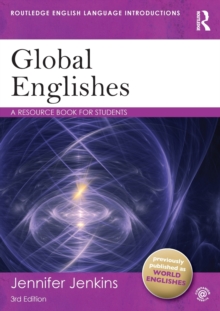 Global Englishes : A Resource Book for Students