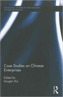 Case Studies on Chinese Enterprises, Hardback Book Case Studies on Chinese Enterprises, Hardback Book