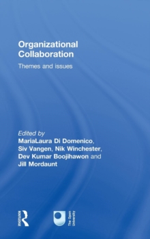 Organizational Collaboration : Themes and Issues, Hardback Book Organizational Collaboration : Themes and Issues, Hardback Book
