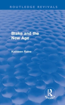 Blake and the New Age, Hardback Book Blake and the New Age, Hardback Book