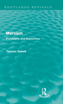 Marxism : Philosophy and Economics, Hardback Book Marxism : Philosophy and Economics, Hardback Book