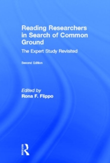 Reading Researchers in Search of Common Ground : The Expert Study Revisited, Hardback Book Reading Researchers in Search of Common Ground : The Expert Study Revisited, Hardback Book