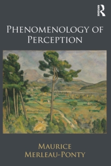Phenomenology of Perception, Paperback Book Phenomenology of Perception, Paperback Book