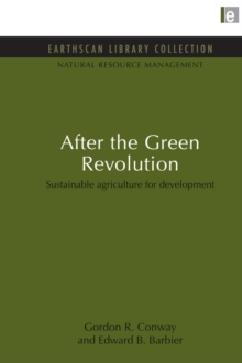 After the Green Revolution : Sustainable Agriculture for Development