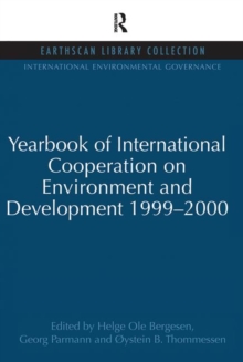 Yearbook of International Cooperation on Environment and Development 1999-2000
