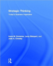 Strategic Thinking : Today's Business Imperative, Hardback Book Strategic Thinking : Today's Business Imperative, Hardback Book