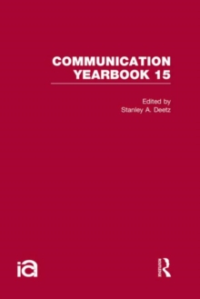 Communication Yearbook 15, Hardback Book Communication Yearbook 15, Hardback Book