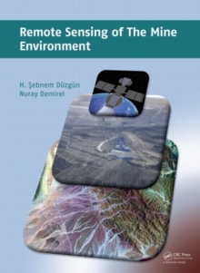 Remote Sensing of the Mine Environment, Hardback Book Remote Sensing of the Mine Environment, Hardback Book