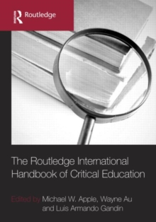 The Routledge International Handbook of Critical Education, Hardback Book The Routledge International Handbook of Critical Education, Hardback Book