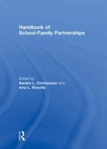 Handbook of School-Family Partnerships, Hardback Book Handbook of School-Family Partnerships, Hardback Book