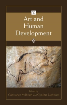 Art and Human Development, Hardback Book Art and Human Development, Hardback Book