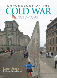 Chronology of the Cold War : 1917-1992, Hardback Book Chronology of the Cold War : 1917-1992, Hardback Book