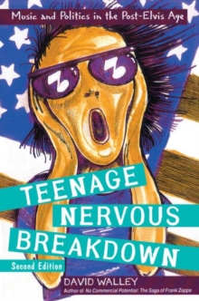Teenage Nervous Breakdown, Paperback / softback Book Teenage Nervous Breakdown, Paperback / softback Book