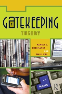Gatekeeping Theory, Hardback Book Gatekeeping Theory, Hardback Book