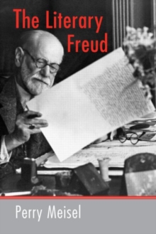 The Literary Freud, Paperback / softback Book The Literary Freud, Paperback / softback Book