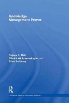 Knowledge Management Primer, Hardback Book Knowledge Management Primer, Hardback Book