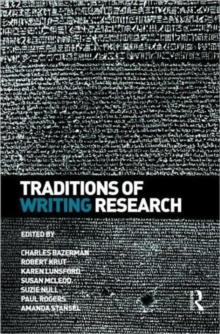 Traditions of Writing Research, Paperback / softback Book Traditions of Writing Research, Paperback / softback Book