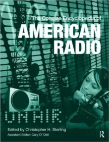 The Concise Encyclopedia of American Radio, Hardback Book The Concise Encyclopedia of American Radio, Hardback Book