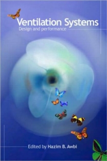 Ventilation Systems : Design and Performance, Hardback Book Ventilation Systems : Design and Performance, Hardback Book