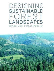Designing Sustainable Forest Landscapes, Hardback Book Designing Sustainable Forest Landscapes, Hardback Book