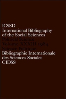 IBSS: Political Science: 1984 Volume 33, Hardback Book IBSS: Political Science: 1984 Volume 33, Hardback Book