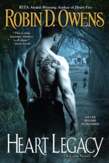Heart Legacy : A Celta Novel, Paperback / softback Book Heart Legacy : A Celta Novel, Paperback / softback Book
