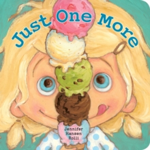 Just One More, Board book Book Just One More, Board book Book