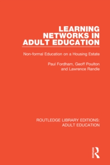 Learning Networks in Adult Education : Non-formal Education on a Housing Estate