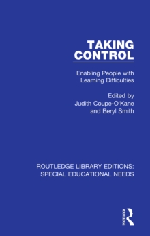 Taking Control : Enabling People with Learning Difficulties