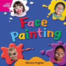 Rigby Star Independent Pink Reader 10: Face Painting