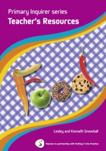 Primary Inquirer series: Food Teacher Book : Pearson in partnership with Putting it into Practice, Spiral bound Book Primary Inquirer series: Food Teacher Book : Pearson in partnership with Putting it into Practice, Spiral bound Book