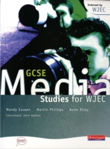 GCSE Media Studies for WJEC Student Book, Paperback Book GCSE Media Studies for WJEC Student Book, Paperback Book