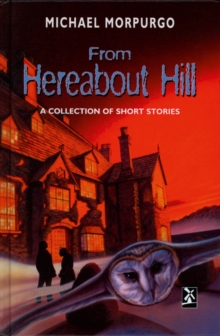From Hereabout Hill, Hardback Book From Hereabout Hill, Hardback Book