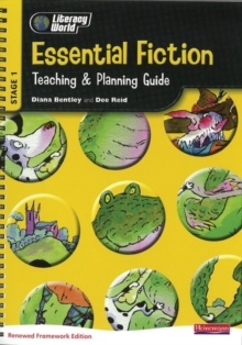 Literacy World Stg 1: Essential Fiction Teaching & Planning Guide Framework England/Wales, Spiral bound Book Literacy World Stg 1: Essential Fiction Teaching & Planning Guide Framework England/Wales, Spiral bound Book