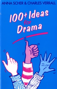 Hundred Plus Ideas for Drama, Paperback Book Hundred Plus Ideas for Drama, Paperback Book