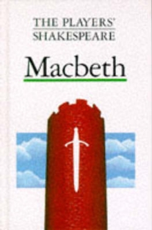Macbeth (The Players' Shakespeare), Hardback Book Macbeth (The Players' Shakespeare), Hardback Book